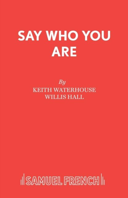 Say Who You are