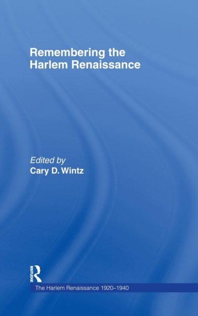 Remembering the Harlem Renaissance