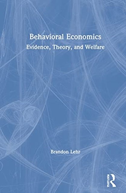 Behavioral Economics