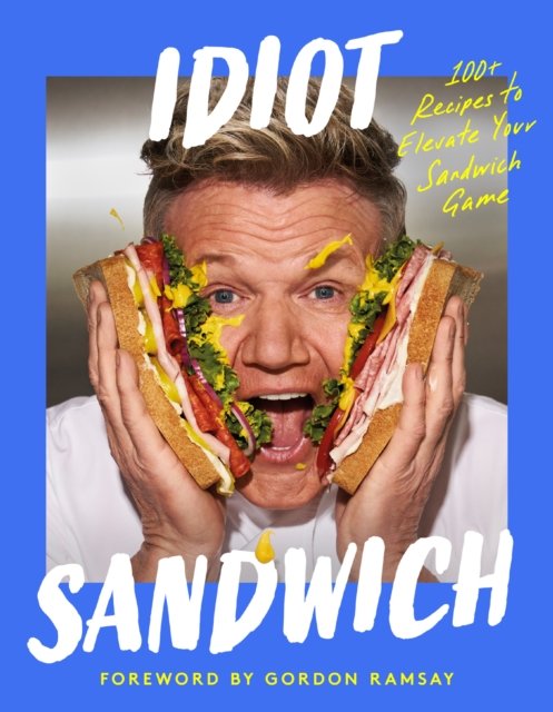 Idiot Sandwich