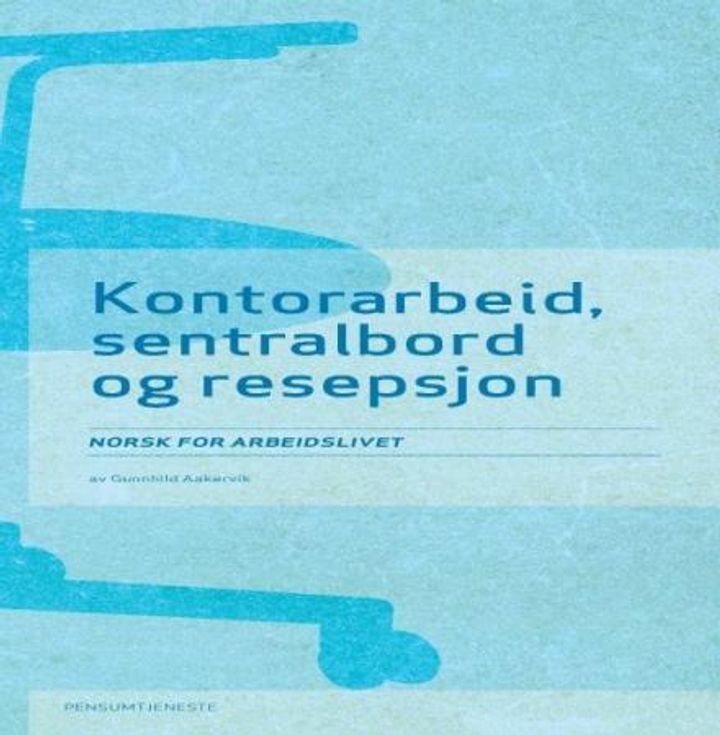 Kontorarbeid, sentralbord og resepsjon - norsk for arbeidslivet