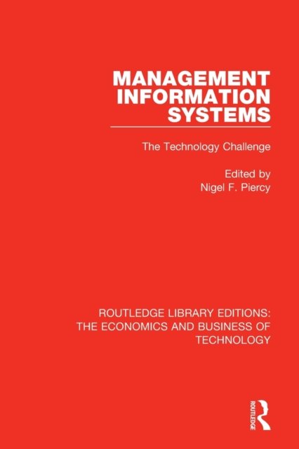 Management Information Systems: The Technology Challenge