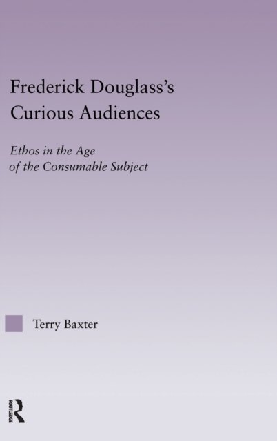 Frederick Douglass's Curious Audiences