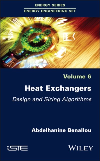 Heat Exchangers – Design and Sizing Algorithms