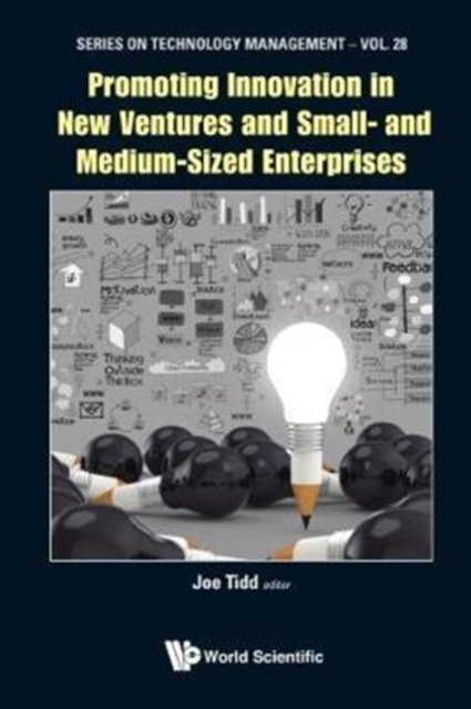 Promoting Innovation in New Ventures and Small- and Medium-Sized Enterprises