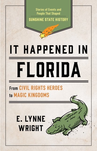It Happened In Florida