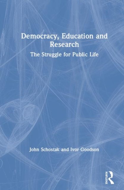 Democracy, Education and Research