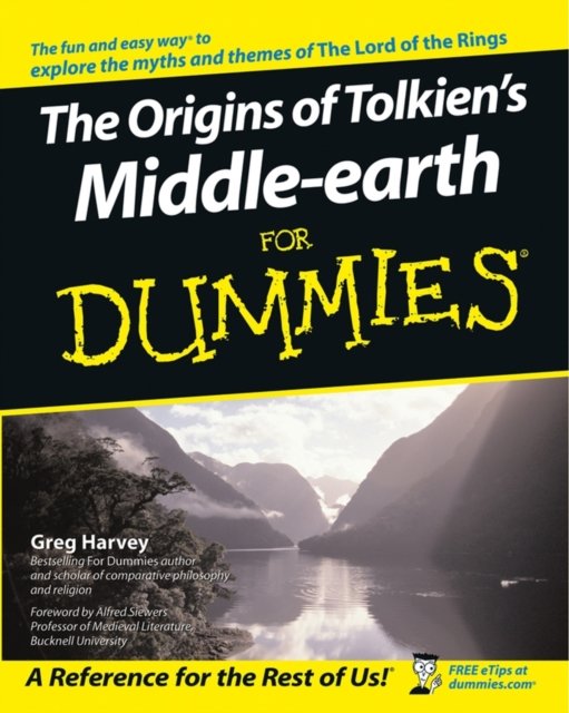 The Origins of Tolkien''s Middle-earth For Dummies