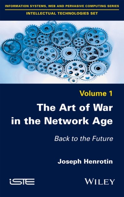 The Art of War in the Network Age – Back to the Future