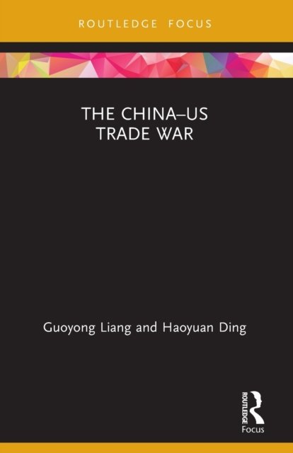 The China–US Trade War