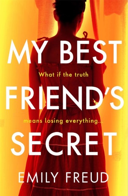 My Best Friend''s Secret