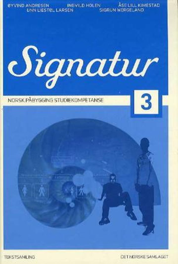 Signatur 3 - Tekstsamling : norsk påbygging studiekompetanse