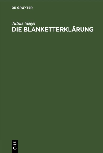 Die Blanketterklarung