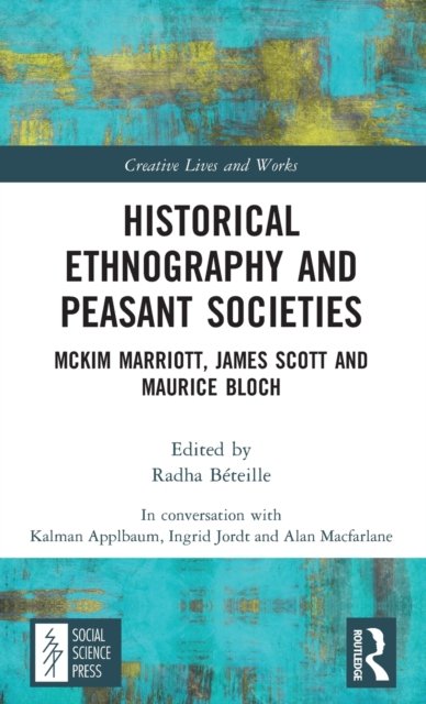Historical Ethnography and Peasant Societies
