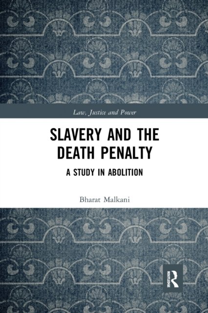 Slavery and the Death Penalty