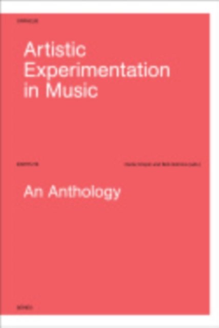 Artistic Experimentation in Music