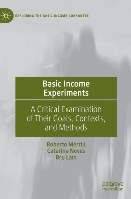 Basic Income Experiments