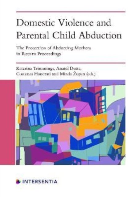 Domestic Violence and Parental Child Abduction