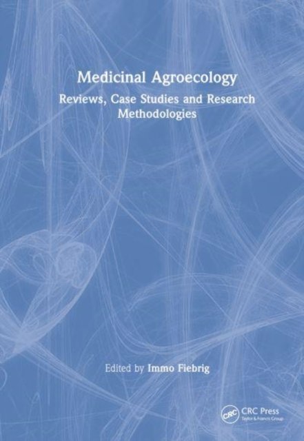Medicinal Agroecology