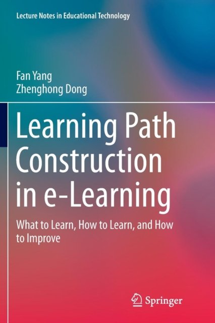 Learning Path Construction in e-Learning