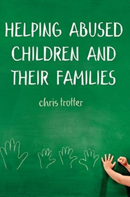 Helping Abused Children and their Families