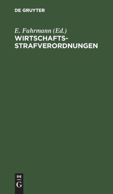 Wirtschaftsstrafverordnungen
