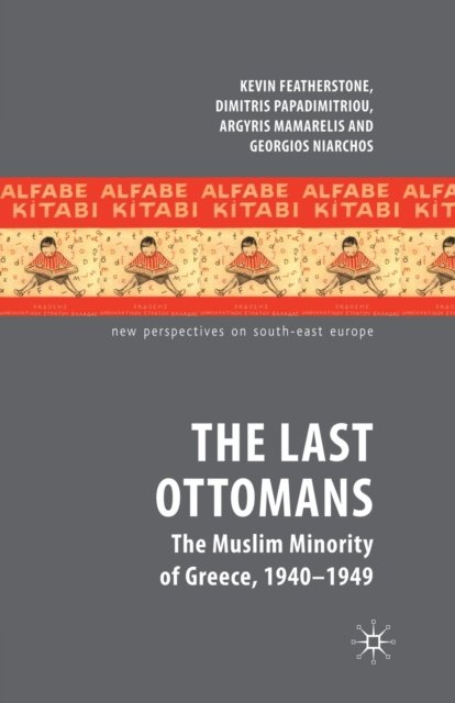The Last Ottomans