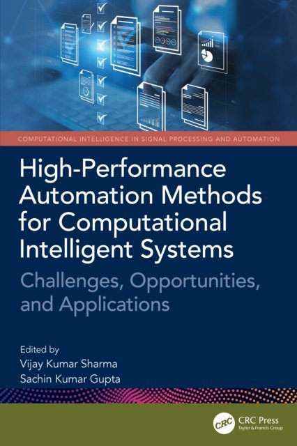 High-Performance Automation Methods for Computational Intelligent Systems