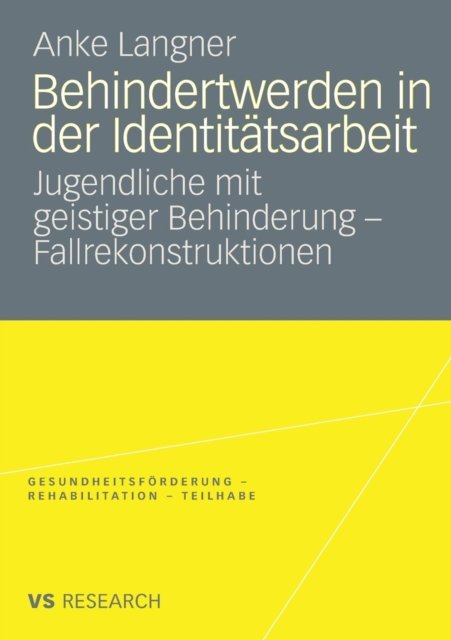 Behindertwerden in der Identitatsarbeit