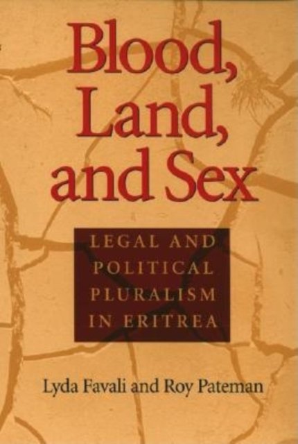 Blood, Land, and Sex