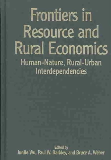 Frontiers in Resource and Rural Economics