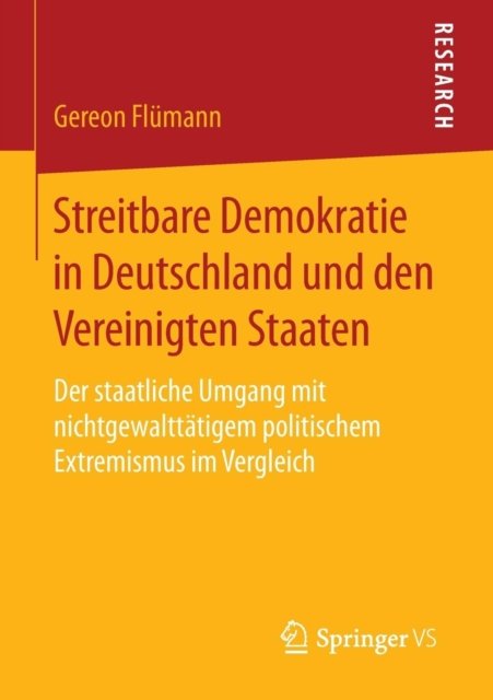 Streitbare Demokratie in Deutschland und den Vereinigten Staaten