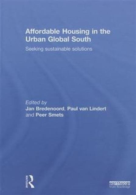 Affordable Housing in the Urban Global South