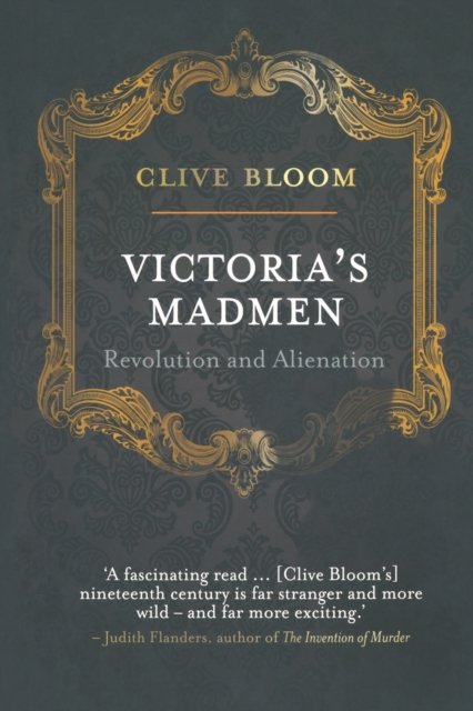 Victoria's Madmen