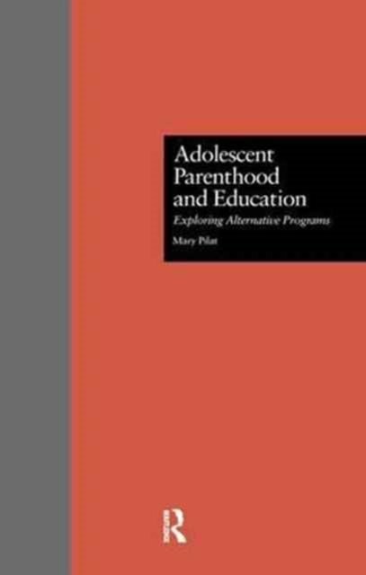 Adolescent Parenthood and Education