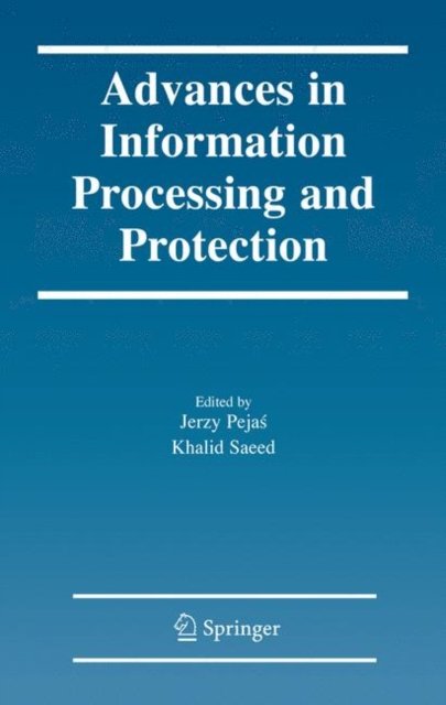 Advances in Information Processing and Protection