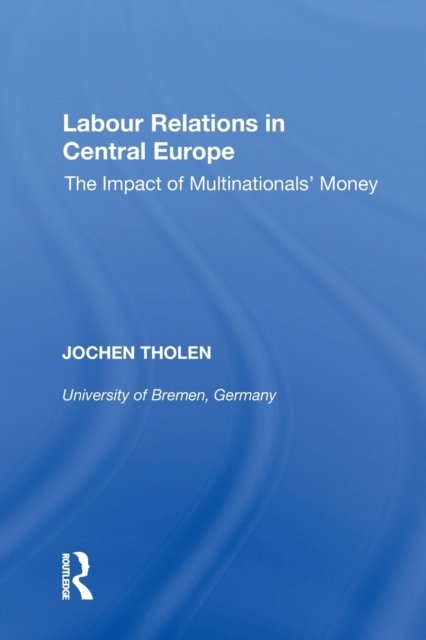 Labour Relations in Central Europe