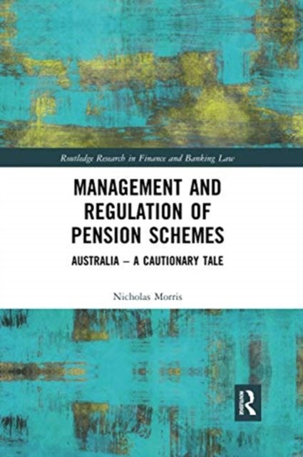 Management and Regulation of Pension Schemes