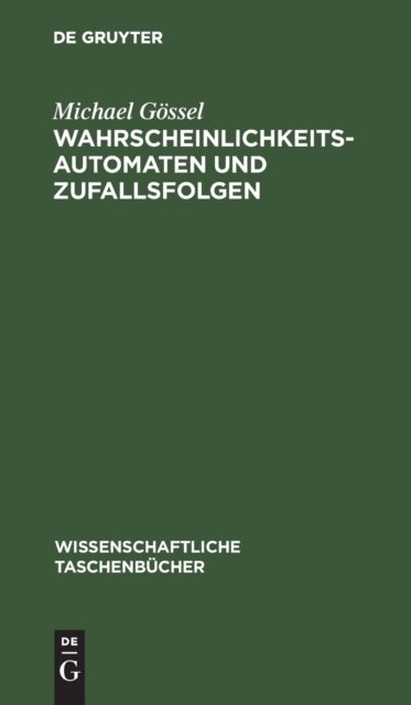 Wahrscheinlichkeitsautomaten Und Zufallsfolgen