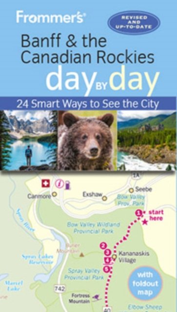 Frommer''s Banff & the Canadian Rockies day by day