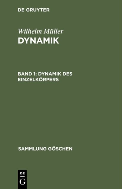 Dynamik Des Einzelkorpers
