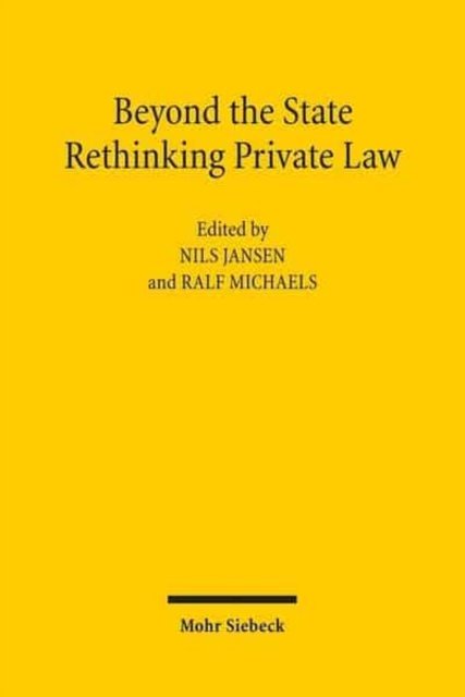 Beyond the State: Rethinking Private Law