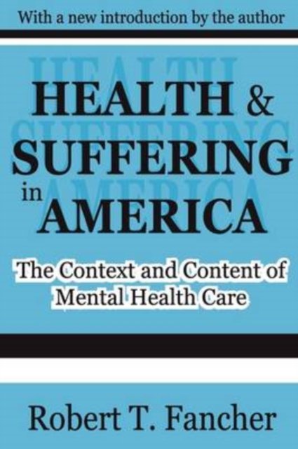 Health and Suffering in America