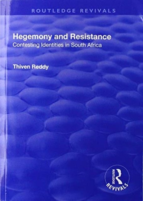 Hegemony and Resistance