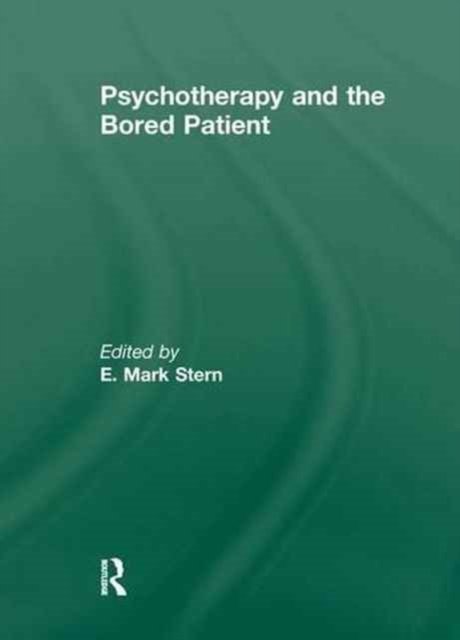 Psychotherapy and the Bored Patient
