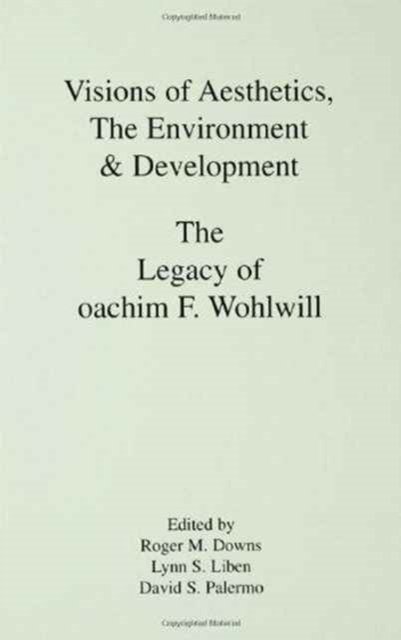 Visions of Aesthetics, the Environment & Development