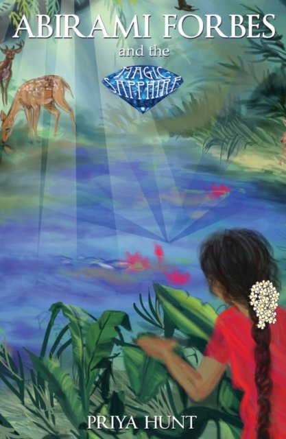 Abirami Forbes and the Magic Sapphire