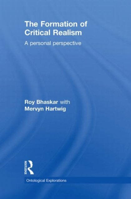 The Formation of Critical Realism