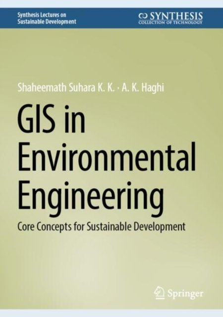 Gis in Environmental Engineering