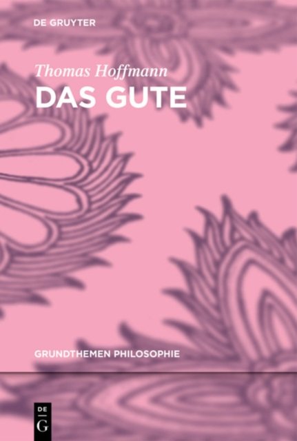 Das Gute